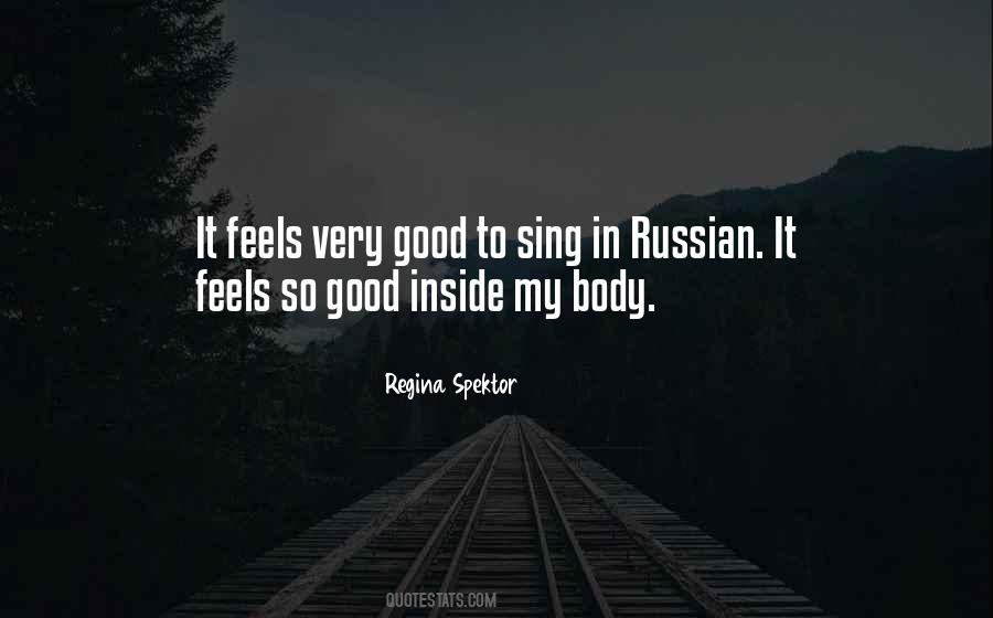 It Feels So Good Quotes #146844