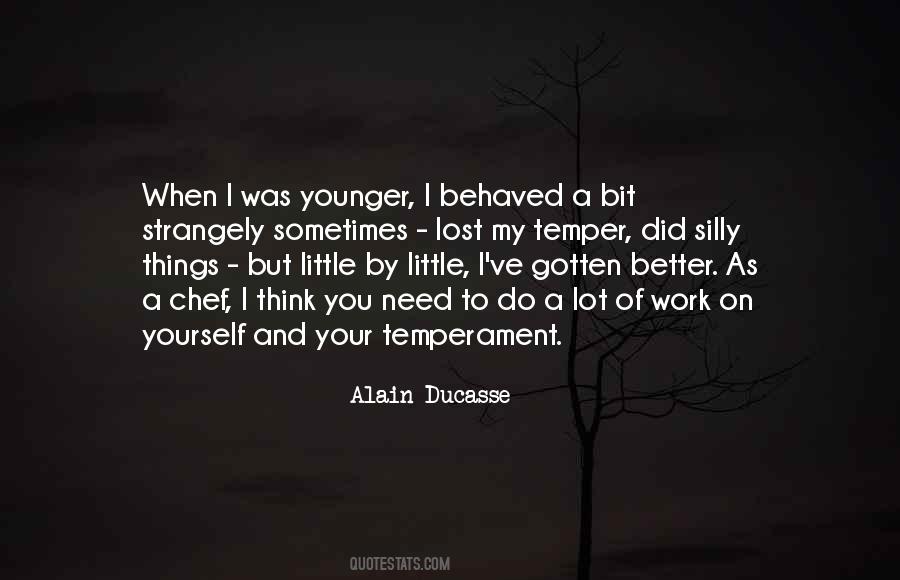 I Need To Do Better Quotes #1189129