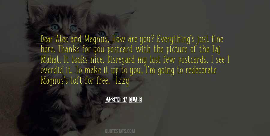 How Nice You Are Quotes #1014149