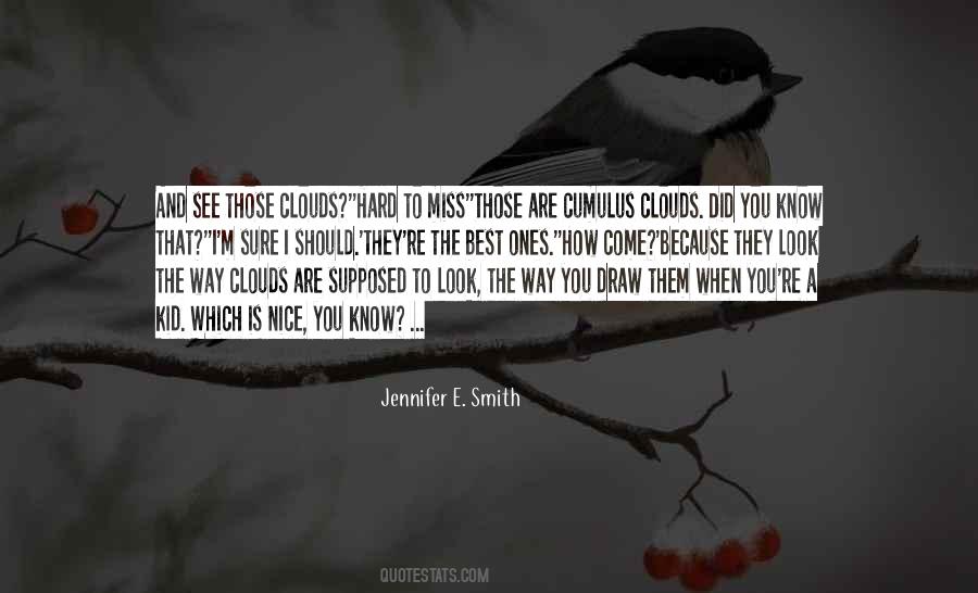 How Nice You Are Quotes #1593632