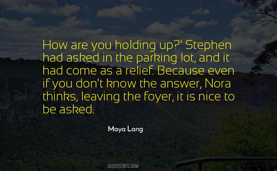 How Nice You Are Quotes #1616867