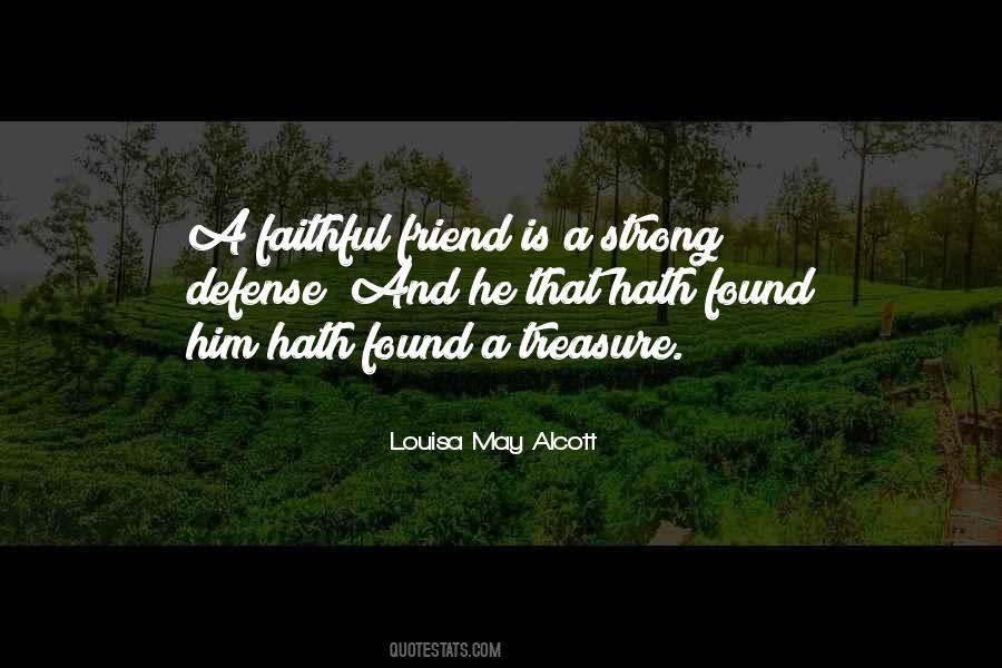 Faithful Friendship Quotes #1694178