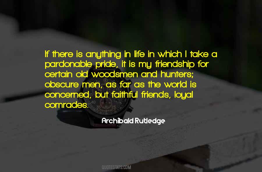 Faithful Friendship Quotes #230787