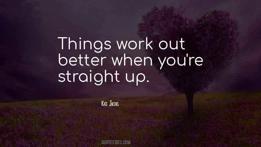 Work Honesty Quotes #372534