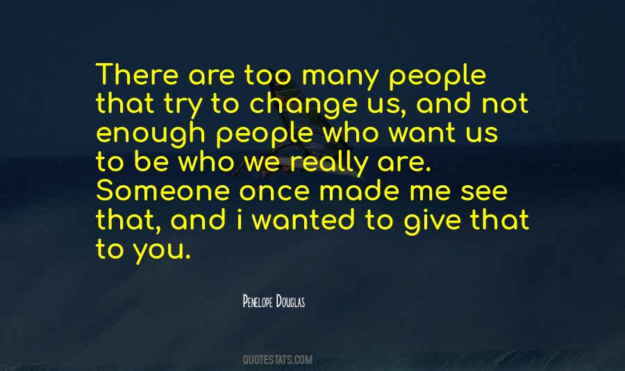 I Want You To Be There Quotes #489745
