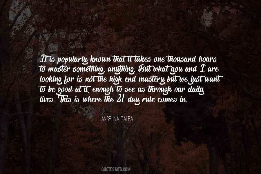 Is This What You Want Quotes #601915