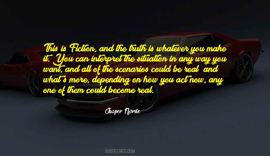 Is This What You Want Quotes #894246