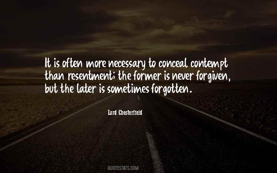 Forgiven Not Forgotten Quotes #1091446