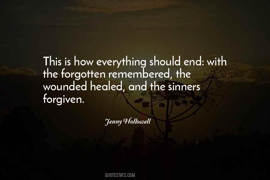 Forgiven Not Forgotten Quotes #445698