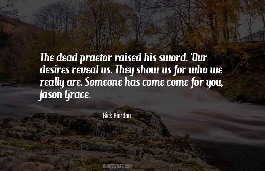 Show Who You Are Quotes #1254467