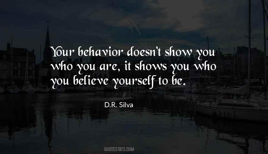 Show Who You Are Quotes #419833