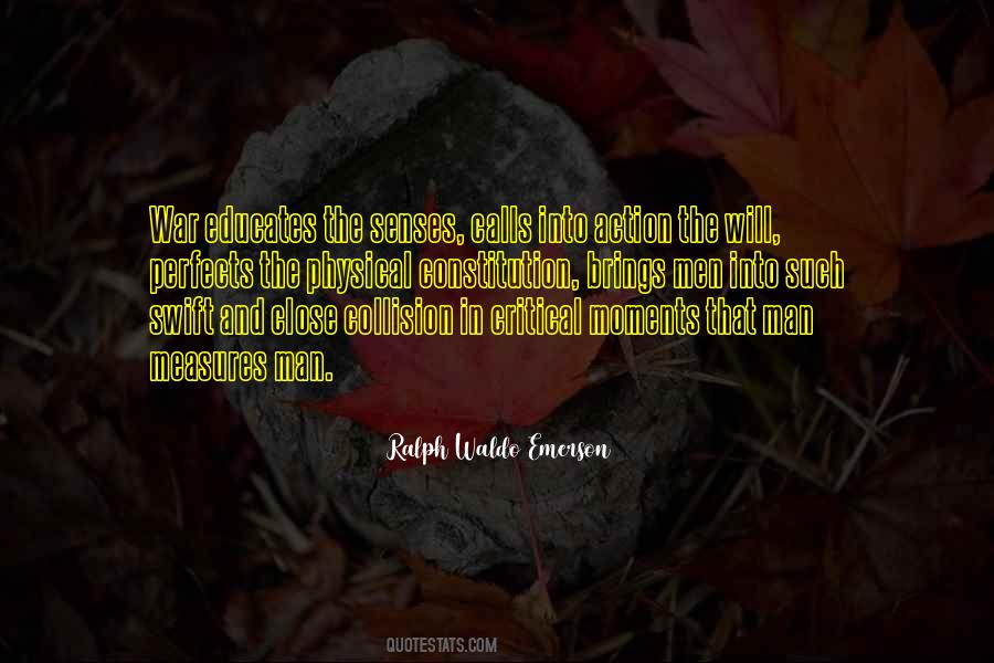 Measures Of A Man Quotes #1703824
