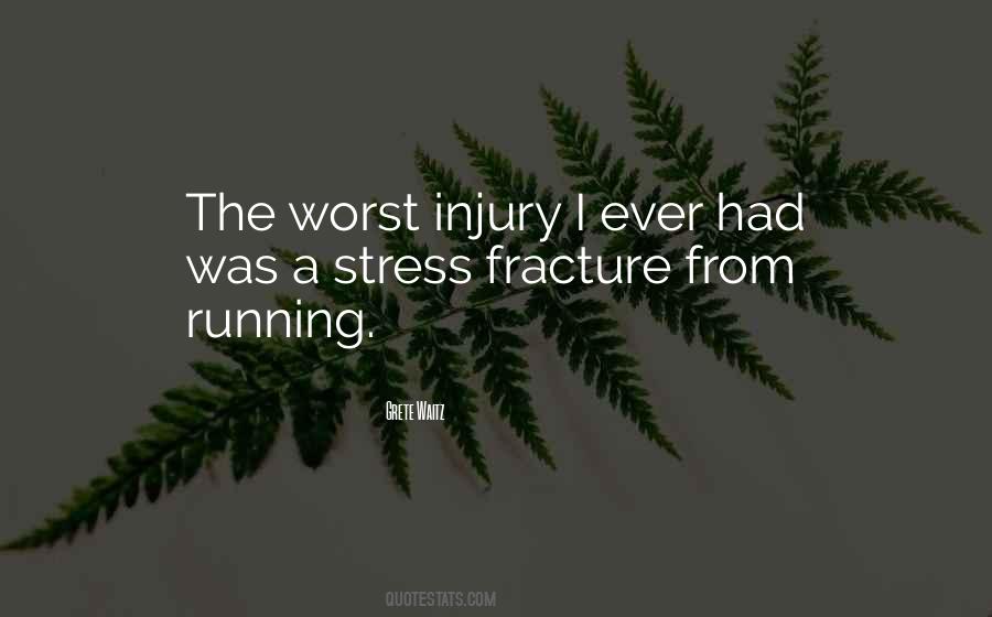 Fracture Quotes #1557094