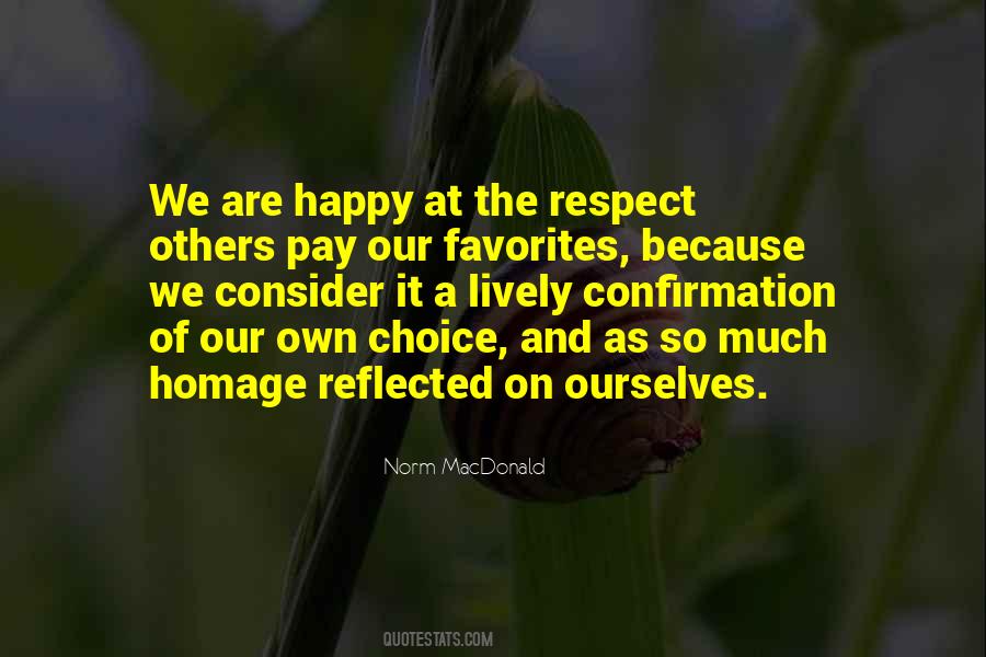 Quotes About Happy Choices #1797137