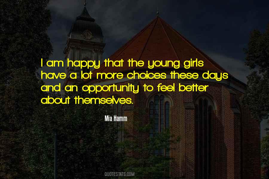 Quotes About Happy Choices #246197
