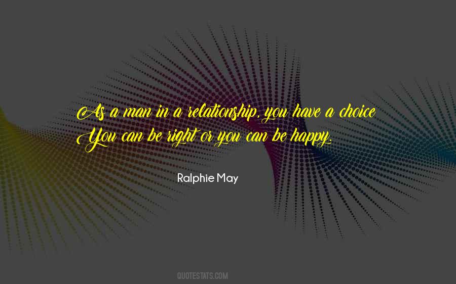 Quotes About Happy Choices #272767