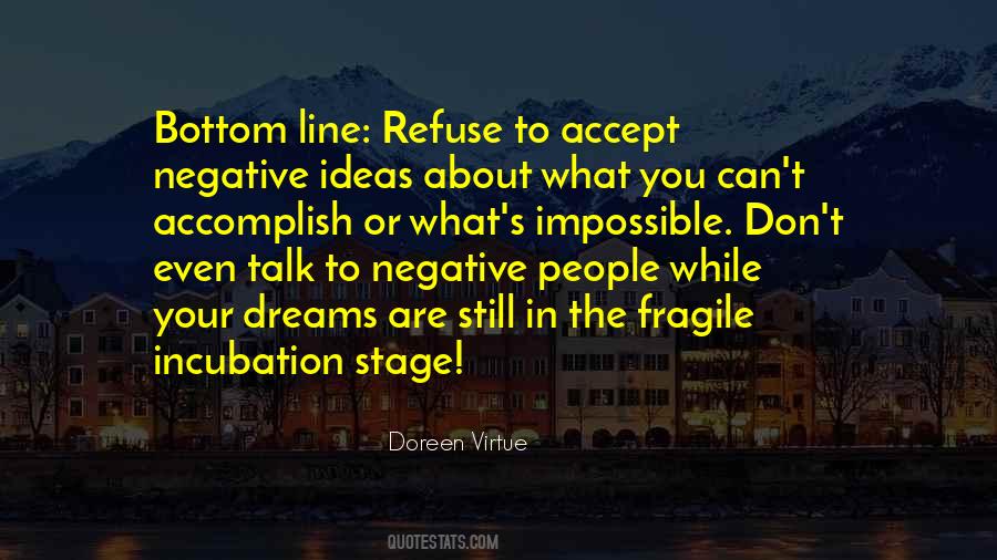 Fragile Dreams Quotes #1684903