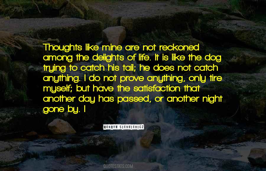 By Day By Night Quotes #1366291