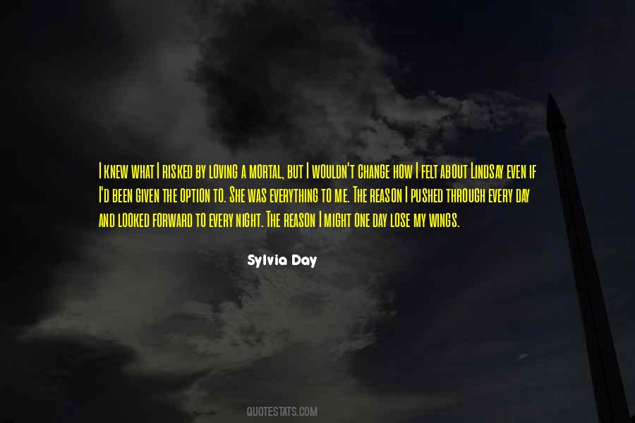 By Day By Night Quotes #720553