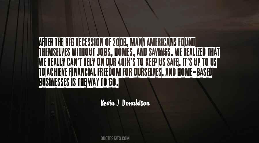 Keep To Ourselves Quotes #313124