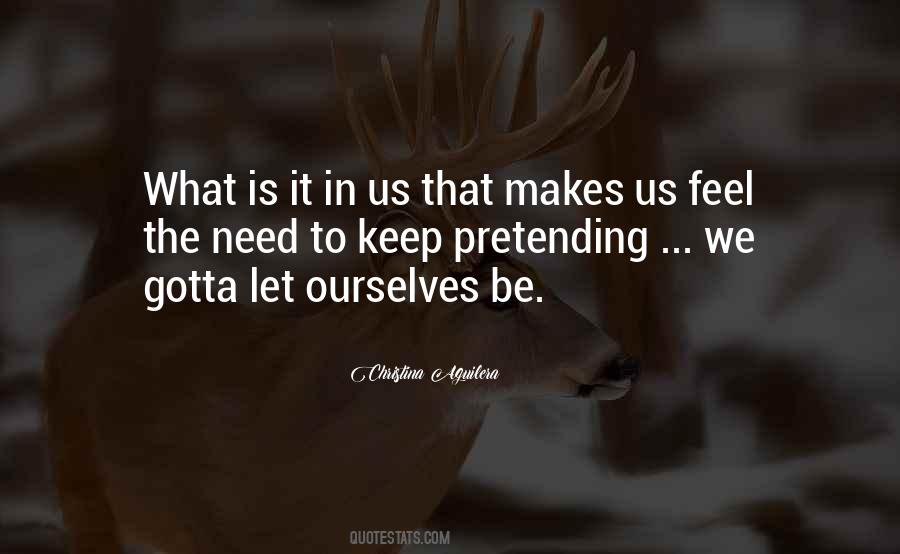 Keep To Ourselves Quotes #39890