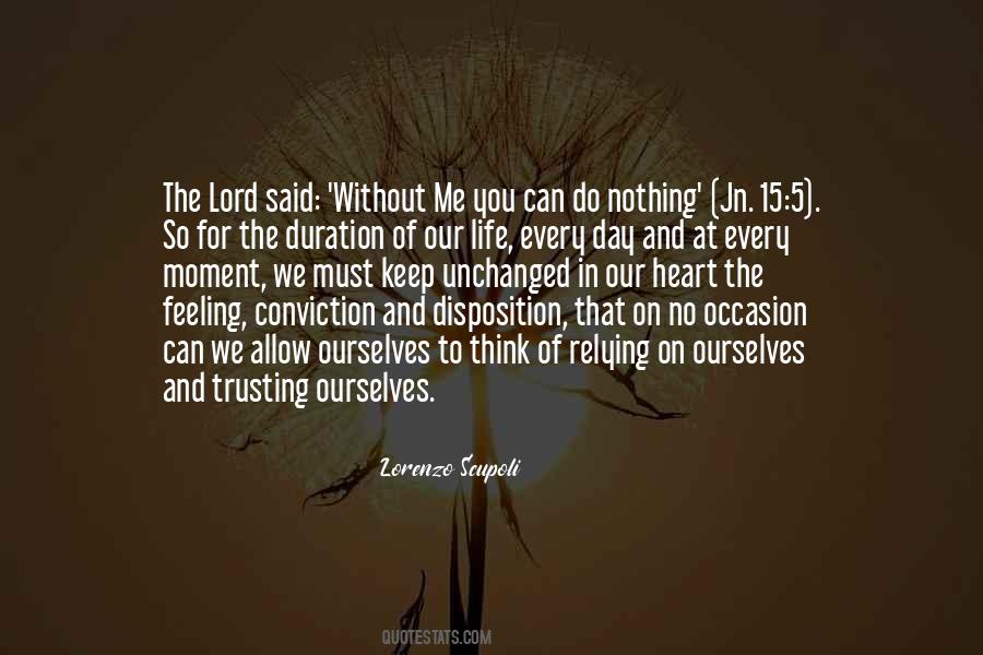 Keep To Ourselves Quotes #475128