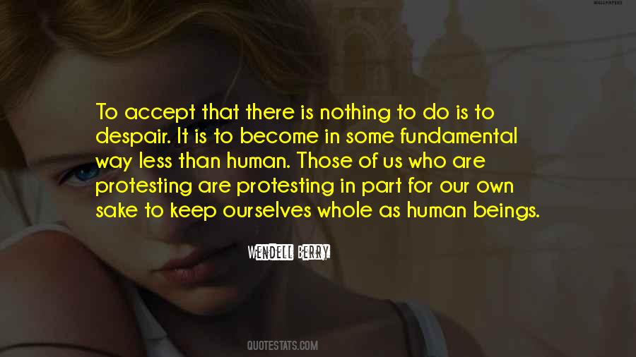 Keep To Ourselves Quotes #545483