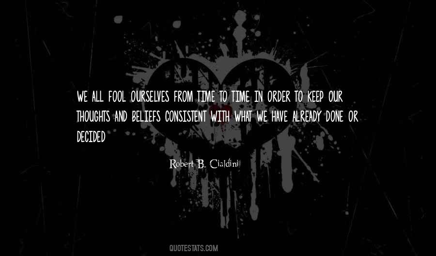Keep To Ourselves Quotes #789818