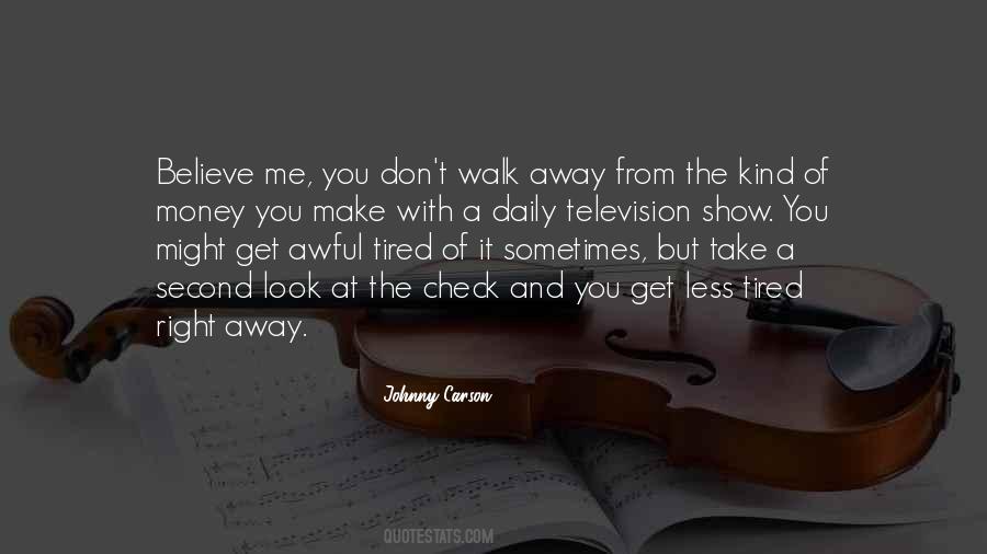 Show Less Quotes #1819524