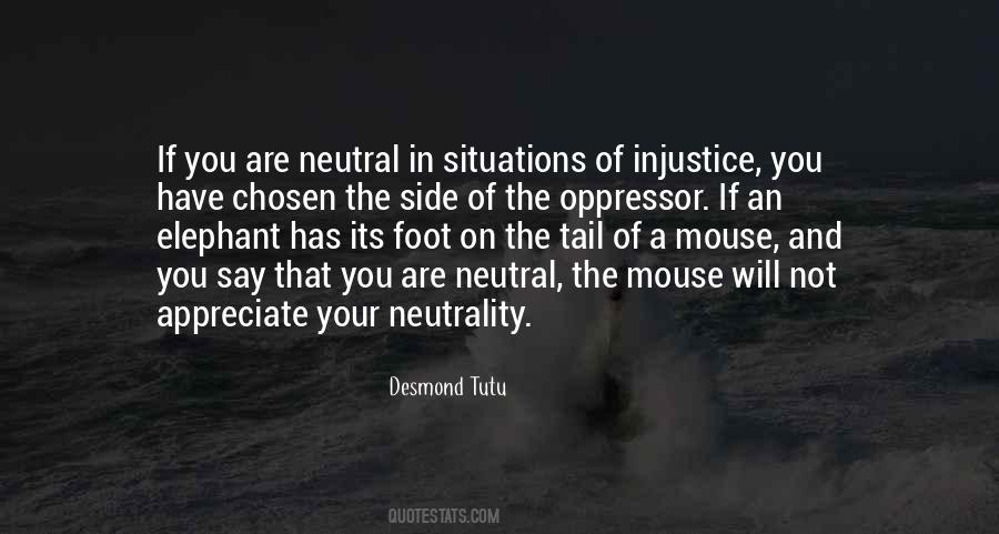 Side Of The Oppressor Quotes #1439093
