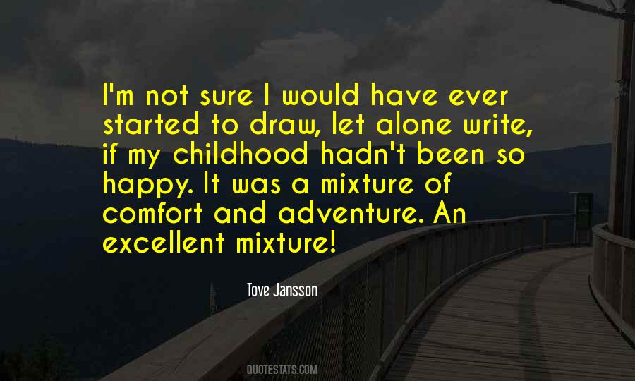 Quotes About Happy Childhood #109618