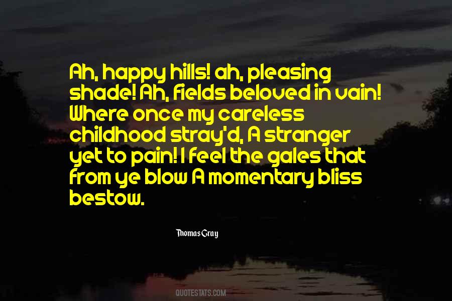 Quotes About Happy Childhood #354904