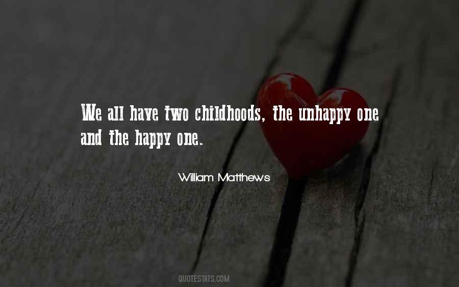 Quotes About Happy Childhood #470101