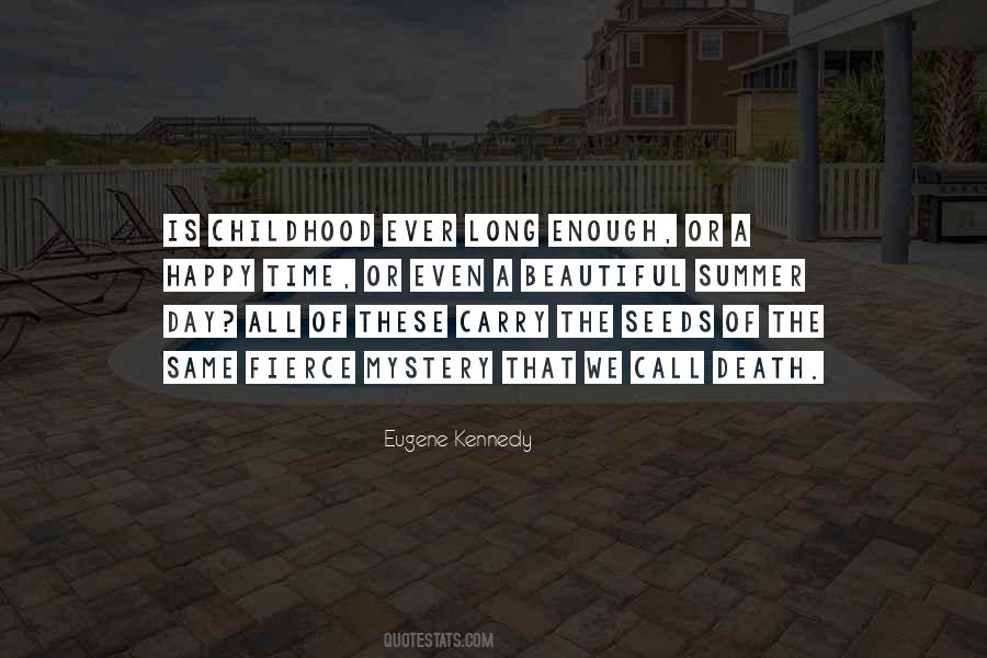 Quotes About Happy Childhood #606237