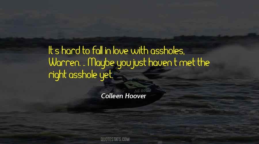 When I Fall I Fall Hard Quotes #228227