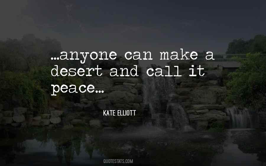 Desert Peace Quotes #1441460