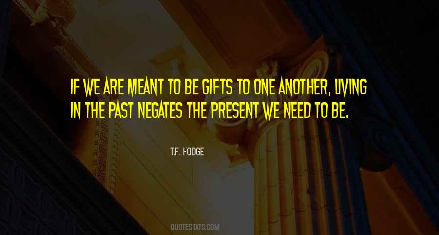 Gift Blessing Quotes #1082991