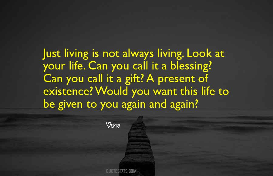 Gift Blessing Quotes #1604363