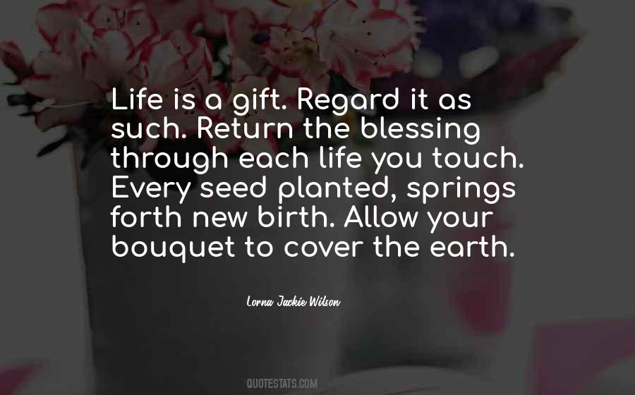 Gift Blessing Quotes #1610462