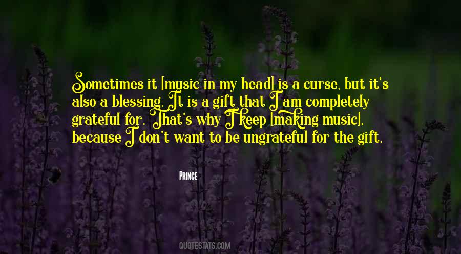 Gift Blessing Quotes #1714097