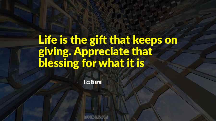 Gift Blessing Quotes #982373