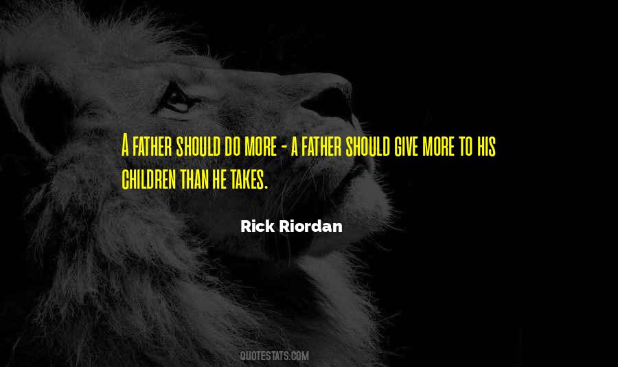 More Than A Father Quotes #278559