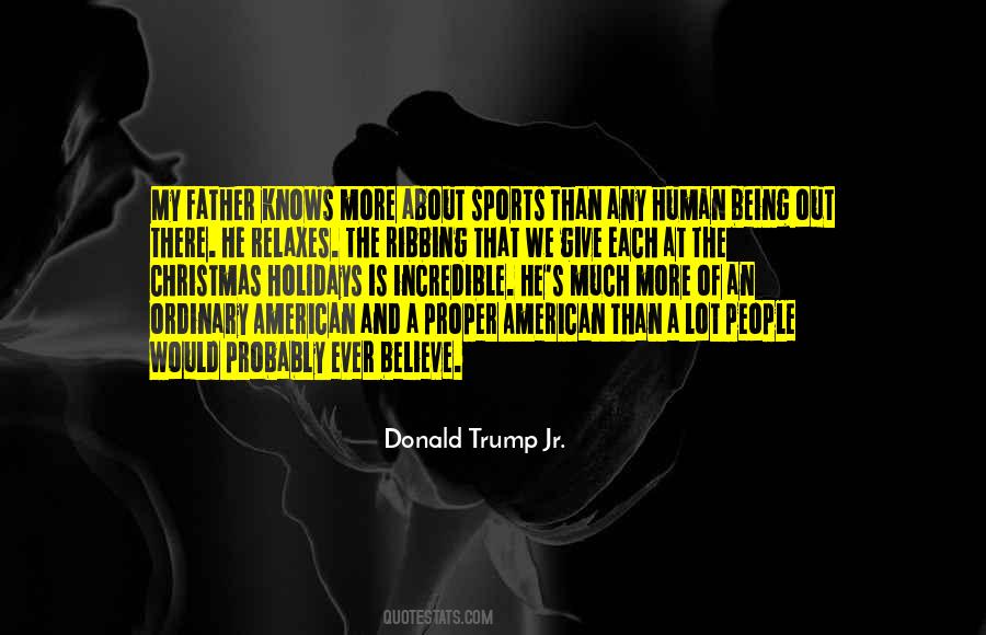 More Than A Father Quotes #986827