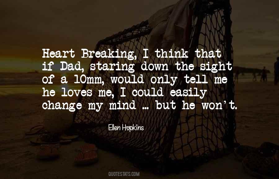 If He Loves Me Quotes #1680675