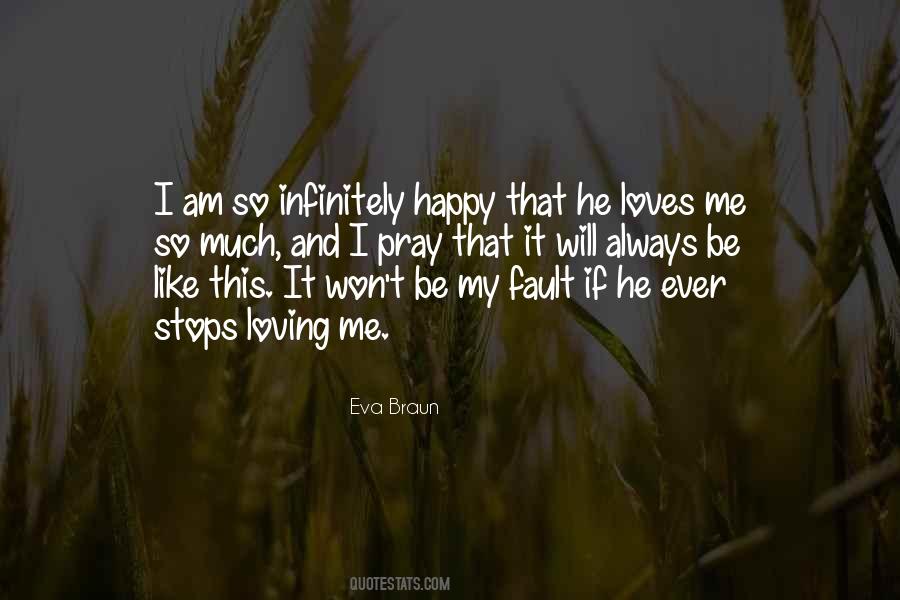 If He Loves Me Quotes #884345
