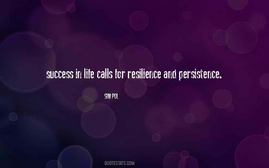 Resilience And Persistence Quotes #1467339