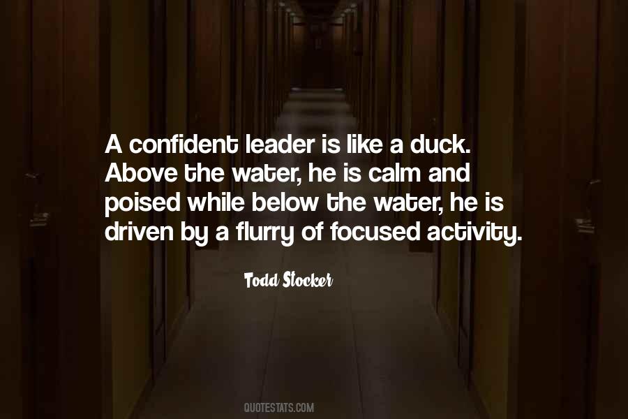 Confident Leadership Quotes #1453891
