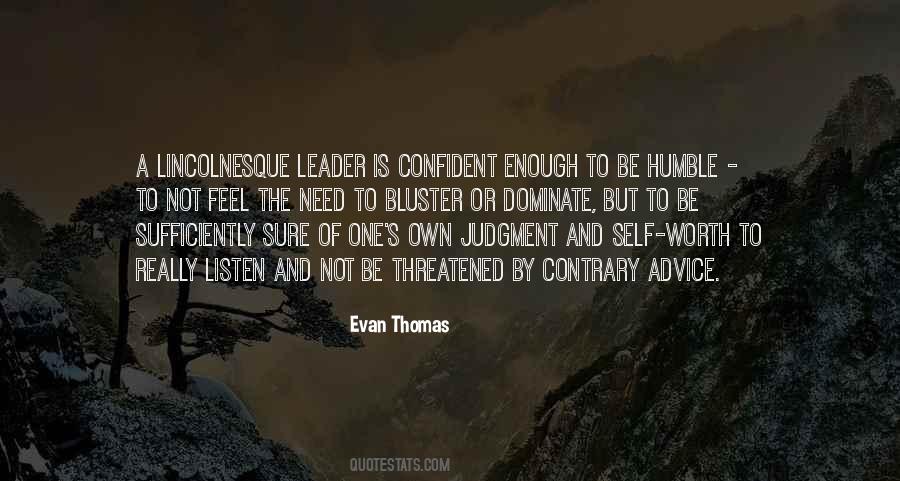 Confident Leadership Quotes #511245