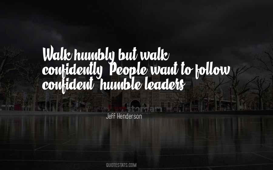 Confident Leadership Quotes #988391