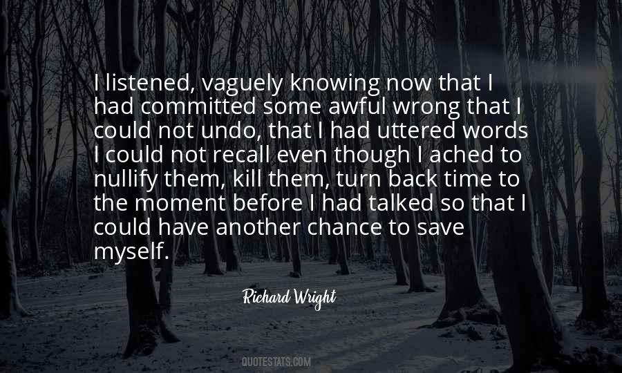 I Turn Back Quotes #1232155